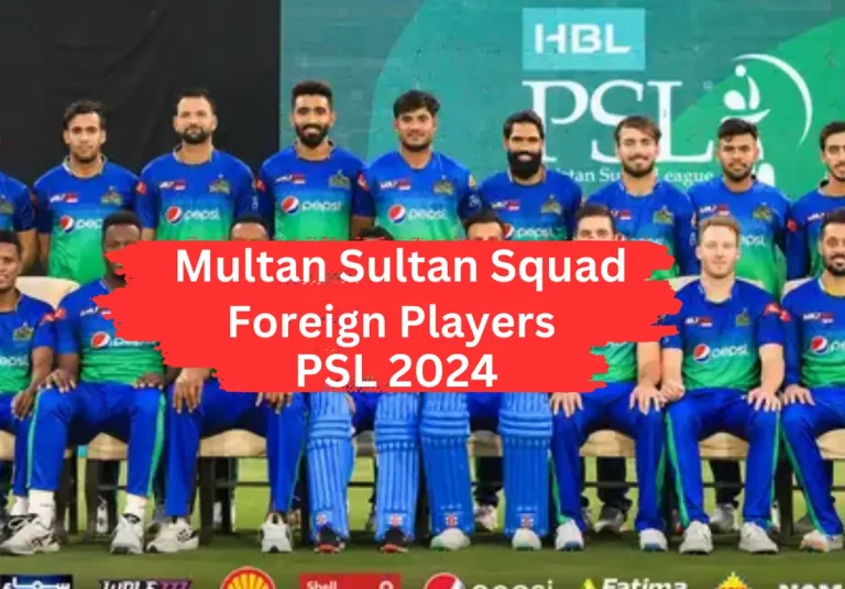 Multan Sultans Squad 2024-PSL 9 Players Drafting