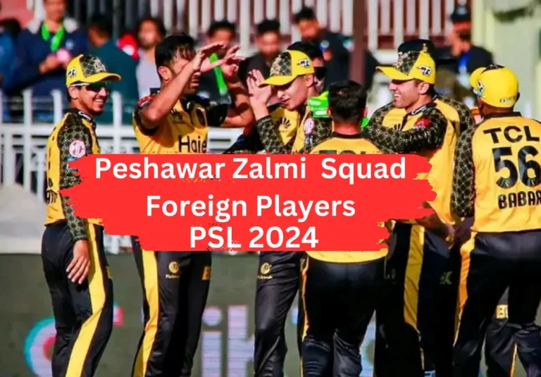 Peshawar Zalmi Squad 2024-PSL 9 Players Drafting