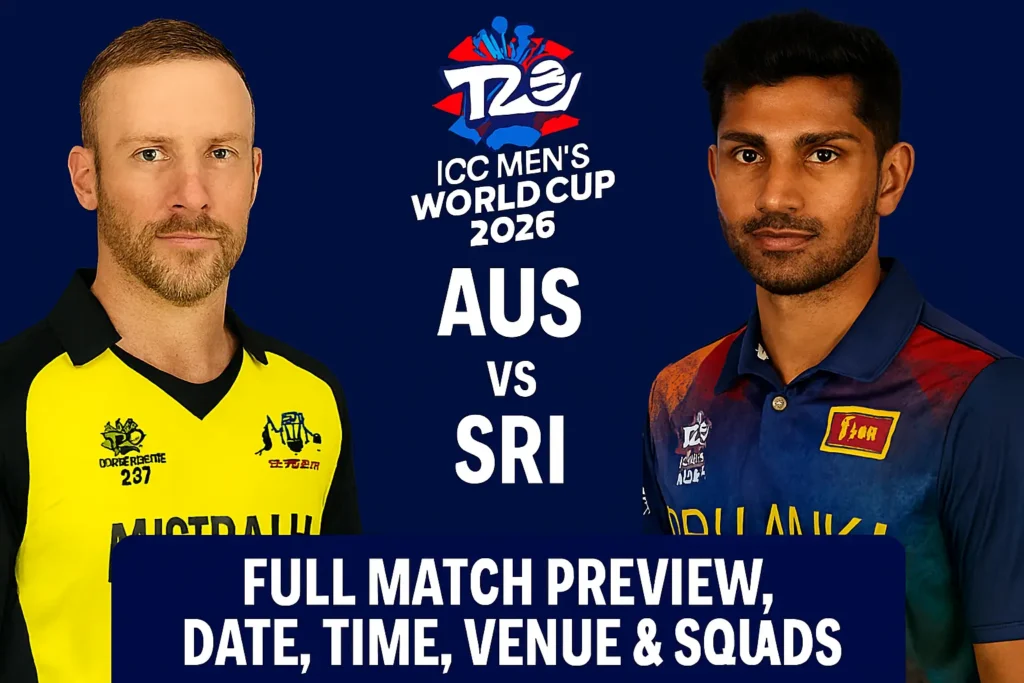 AUS vs SRI ICC Men’s T20 World Cup 2026