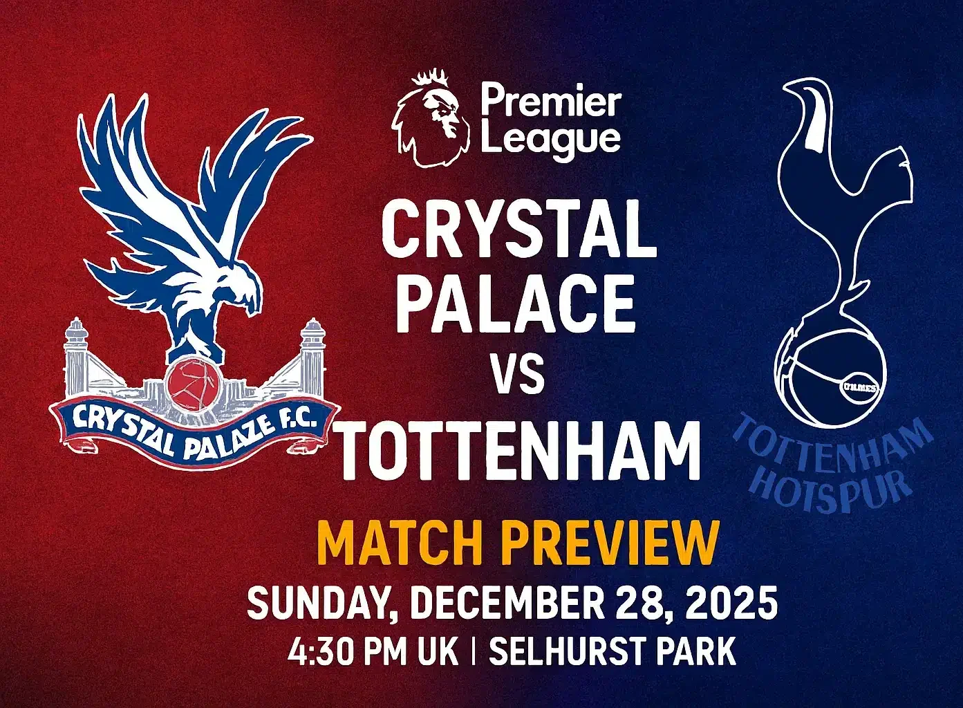 Crystal Palace and Tottenham