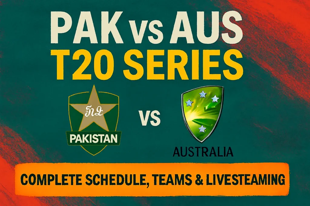 Pak vs Aus T20 Series 2026