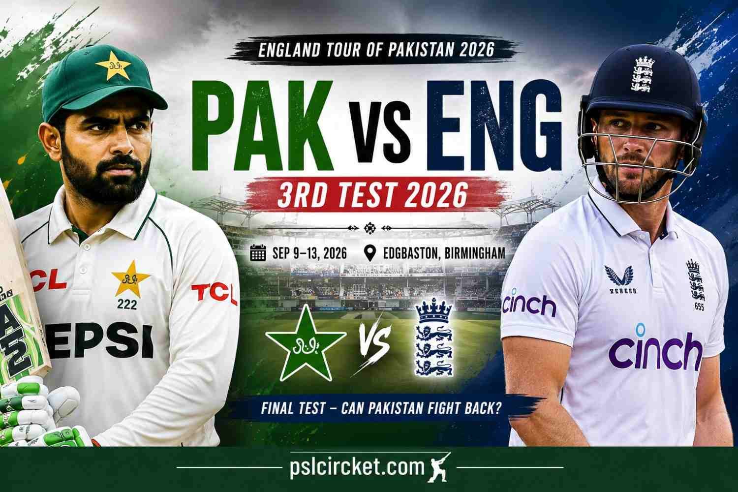 Pak vs Eng 3rd Test 2026